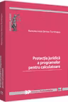 Protecția juridică a programelor pentru calculatoare