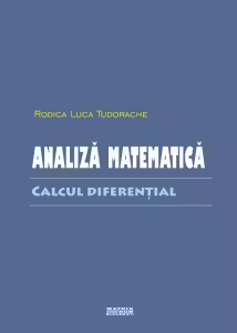 Analiza matematica. Calcul diferential