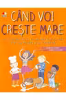 Cand voi creste mare