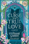 A Curse for True Love