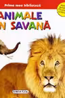 Prima mea biblioteca. Animale din savana. Girasol