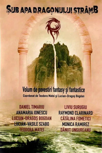 Sub apa dragonului strâmb
