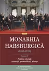 Monarhia Habsburgica (1848-1918) Vol.V