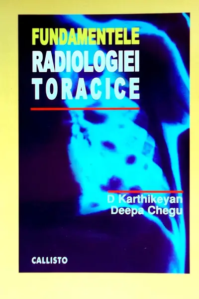 Fundamentele radiologiei toracice