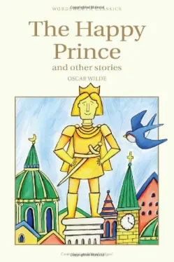 The Happy Prince & Other Stories