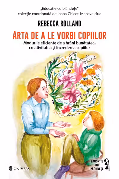 Arta de a le vorbi copiilor