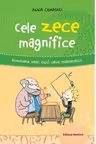Cele zece magnifice. Aventura unui copil prin matematica