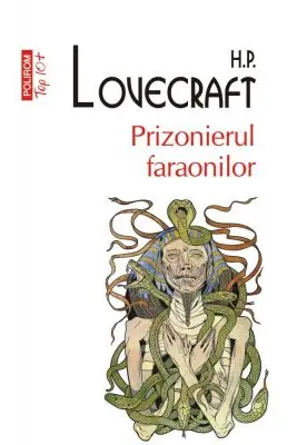 Prizonierul faraonilor - H. P. Lovecraft