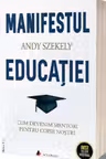 Manifestul educatiei
