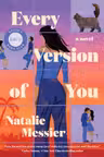 Every Version of You