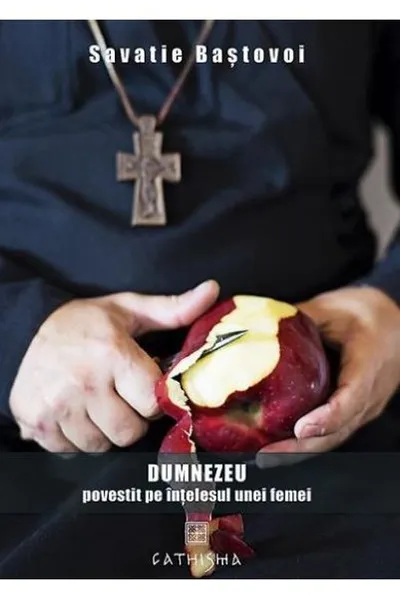 Dumnezeu povestit pe intelesul femeilor