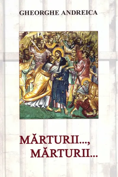 Mărturii..., Mărturii... din iadul temnițelor comuniste