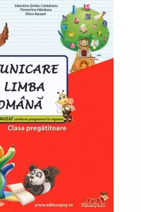 Comunicare in limba romana, clasa pregatitoare. Culegere - Valentina Stefan-Caradeanu