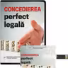 Concedierea perfect legala