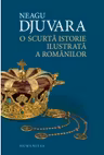 O scurta istorie ilustrata a romanilor