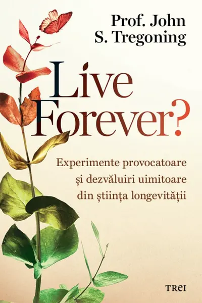 Live Forever?