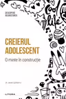 Creierul adolescent