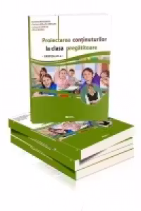 Proiectarea continuturilor la clasa pregatitoare. Partea a II-a