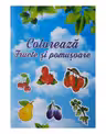 Coloram. Fructe si pomusoare.
