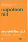 Secretul libertatii. Ed. II