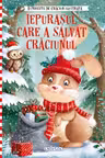 Iepurasul care a salvat Craciunul