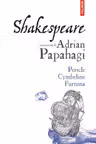 Pericle. Cymbeline. Furtuna