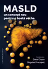 MASLD - un concept nou pentru o boala veche - Bogdan Procopet, Dana Crisan