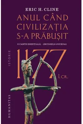 1177 i. Cr: Anul cand civilizatia s-a prabusit