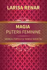 Magia puterii feminine