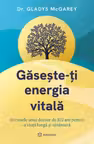 Gaseste-ti energia vitala