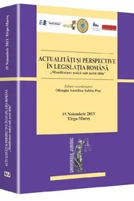 Actualitati si perspective in legislatia romana
