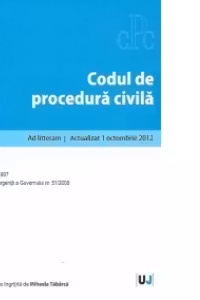 Codul de procedura civila. Ad Litteram - Actualizat 1 octombrie 2012