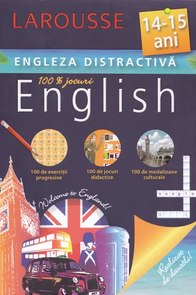 Engleza distractica 14-15 ani - Larousse