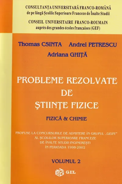 Probleme rezolvate de științe fizice. Fizica și chimia Vol.2