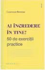 Ai încredere în tine!