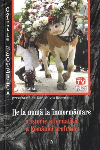 Esoterica Vol.25: De la nuntă la înmormântare