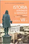 Istoria romanilor si universala. Caiet pentru formarea competentelor - clasa a 7-a