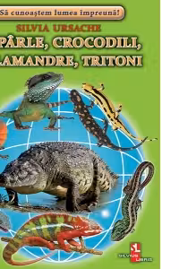 Soparle, crocodili, salamandre, tritoni