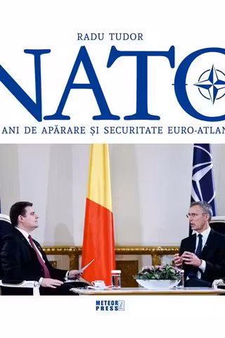 NATO. 70 de ani de apărare și securitate euro-atlantică