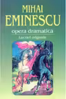 Opera dramatica. 1. Lucrari originale