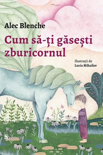 Cum sa-ti gasesti zburicornul