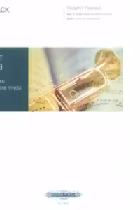 Trumpet Training (vol.1) - Beginners to Intermediate (format A4) (engleza - germana)