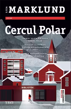Cercul polar (primul volum din seria Cercul polar)