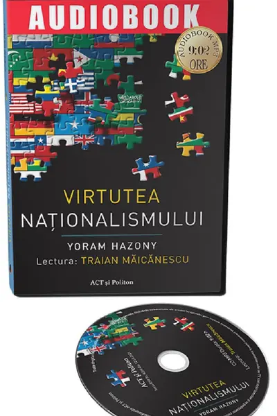 Audiobook. Virtutea naționalismului