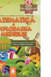 Matematica si explorarea mediului. Clasa pregatitoare Partea a 2-a