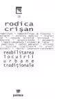 Reabilitarea locuirii urbane traditionale