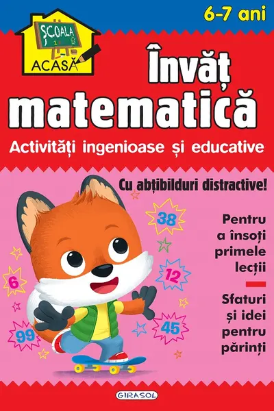 Scoala acasa - Invat matematica 6-7 ani