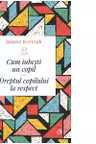 Cum iubesti un copil