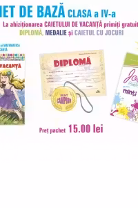 Pachet de baza - In vacanta (Clasa a IV-a)