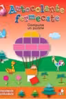 Autocolante fermecate. Compune un puzzle